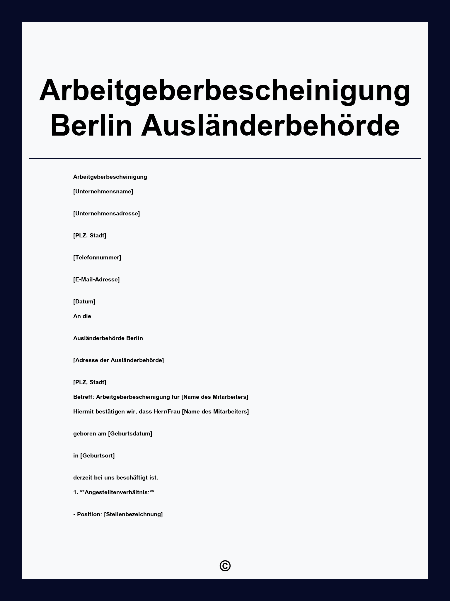 Arbeitgeberbescheinigung Berlin Ausländerbehörde